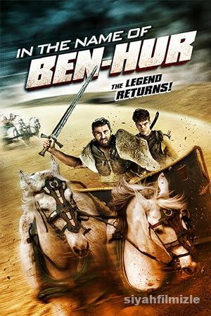In the Name of Ben-Hur 2016 izle